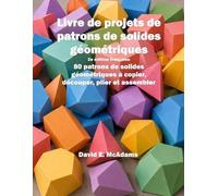David E McAdams Livre de projets de patrons de solides géométriques (Tascabile)