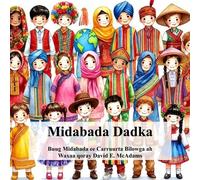 David E McAdams Midabada Dadka (Tascabile) Midabada Dabeecadda