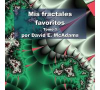 David E McAdams Mis fractales favoritos (Tascabile)