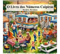 David E McAdams O Livro dos Números Caipiras (Tascabile)