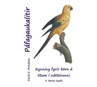 David E McAdams Páfagaukalitir (Tascabile) Litir Í Náttúrunni