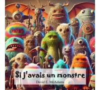 David E McAdams Si j'avais un monstre (Tascabile)