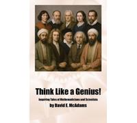 David E McAdams Think Like a Genius (Copertina rigida)