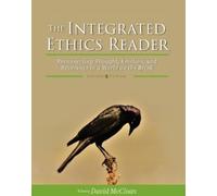 David E. McClean The Integrated Ethics Reader (Tascabile)