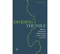 David E. Mills Dividing the Nile (Copertina rigida)