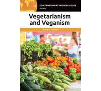 David E. Newton Vegetarianism and Veganism (Copertina rigida)
