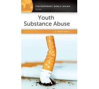 David E. Newton Youth Substance Abuse (Copertina rigida)