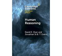 David E Over Jonathan St B T Evans Human Reasoning (Copertina rigida)
