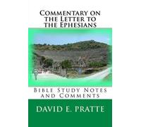 David E Pratte Commentary on the Letter to the Ephesians (Tascabile)