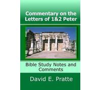 David E Pratte Commentary on the Letters of 1&2 Peter (Tascabile)