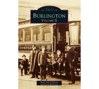 David E. Robinson Mary Ann Dispirito Burlington (Tascabile) Images of America