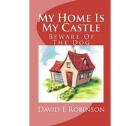 David E Robinson My Home Is My Castle (Tascabile)