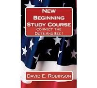 David E Robinson – New Beginning Study Course – Tascabile