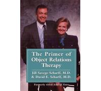 David E. Scharff Jill Savege Sch The Primer of Object Relations The (Tascabile)
