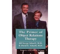 David E. Scharff Jill Savege Sch The Primer of Object Relations The (Tascabile)