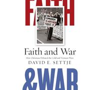 David E. Settje Faith and War (Copertina rigida)