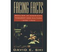 David E. Shi Facing Facts (Tascabile)