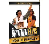 David E Stanley My Brother Elvis (Copertina rigida)