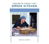 David E. Sutton Secrets from the Greek Kitchen (Copertina rigida)
