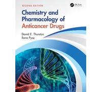 David E. Thurston Ilona Chemistry and Pharmacology of Anticancer D (Tascabile)