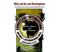 David E Umhauer Kurt P Haubrich Mike and Ike and Morningtown (Tascabile)