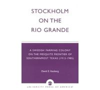 David E. Vassberg Stockholm on the Rio Grande (Tascabile)