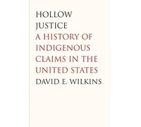 David E. Wilkins Hollow Justice (Copertina rigida)