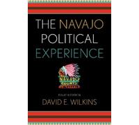 David E. Wilkins The Navajo Political Experience (Copertina rigida)