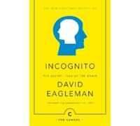 David Eagleman Incognito (Tascabile) Canons
