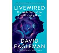 David Eagleman Livewired (Tascabile)