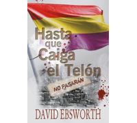 David Ebsworth Hasta que Caiga el Telon (Tascabile) Jack Telford Mysteries