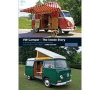 David Eccles VW Camper - The Inside Story (Tascabile)