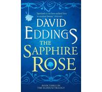 David Eddings The Sapphire Rose (Tascabile) Elenium Trilogy