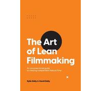 David Eddy Kylie Eddy The Art of Lean Filmmaking (Tascabile)