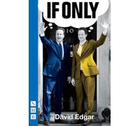 David Edgar If Only (Tascabile) NHB Modern Plays