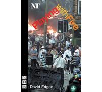 David Edgar Playing With Fire (Tascabile) NHB Modern Plays