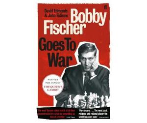 David Edmonds John Eidinow Bobby Fischer Goes to War (Tascabile)