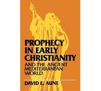 David Edward Au Prophecy in Early Christianity and the Ancient Medit (Tascabile)