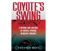 David Edward Walker Coyote's Swing (Tascabile)