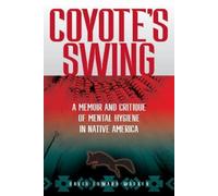 David Edward Walker Coyote's Swing (Tascabile)