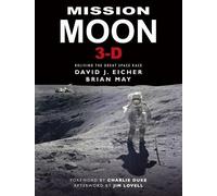 David Eicher Mission Moon 3-D (Copertina rigida)