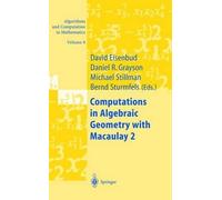 David Eisenbud Daniel R. Grayson Mi Computations in Algebraic (Copertina rigida)