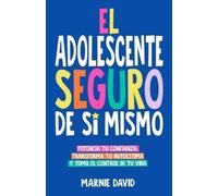 David El Adolescente Seguro De Sí Mismo (Tascabile)
