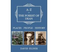 David Elder A-Z of the Forest of Dean (Tascabile) A-Z