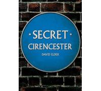 David Elder Elder, David Secret Cirencester (Tascabile) Secret