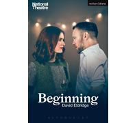 David Eldridge Beginning (Tascabile) Modern Plays