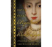 David Elias Elizabeth of Bohemia (Tascabile)