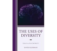 David Ellerman The Uses of Diversity (Copertina rigida)
