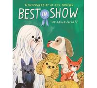 Julie Flett David Ezra Stein Leo Espinosa Elaine Best in Show (Copertina rigida)