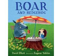 David Elliott Boar and Hedgehog (Copertina rigida)